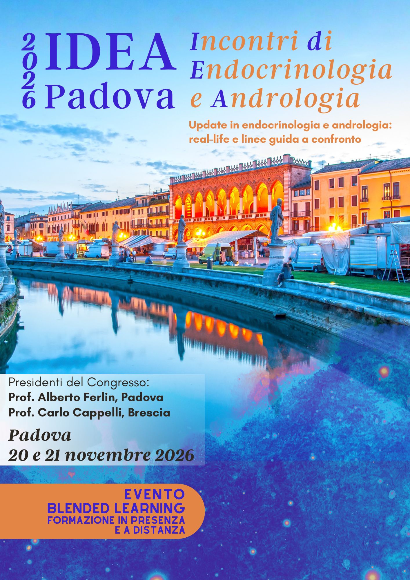 Programma NON PRESCRITTORI: IDEA PADOVA 2026 - INCONTRI DI ENDOCRINOLOGIA E ANDROLOGIA: Update in endocrinologia e andrologia: real-life e linee guida a confronto